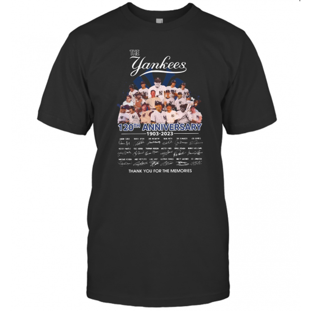 The Yankees 120Th Anniversary 1903 2023 Signature Thank You t-shirt